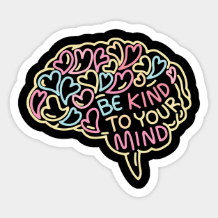 Be Kind To Your Mind Brain Doodle Sticker